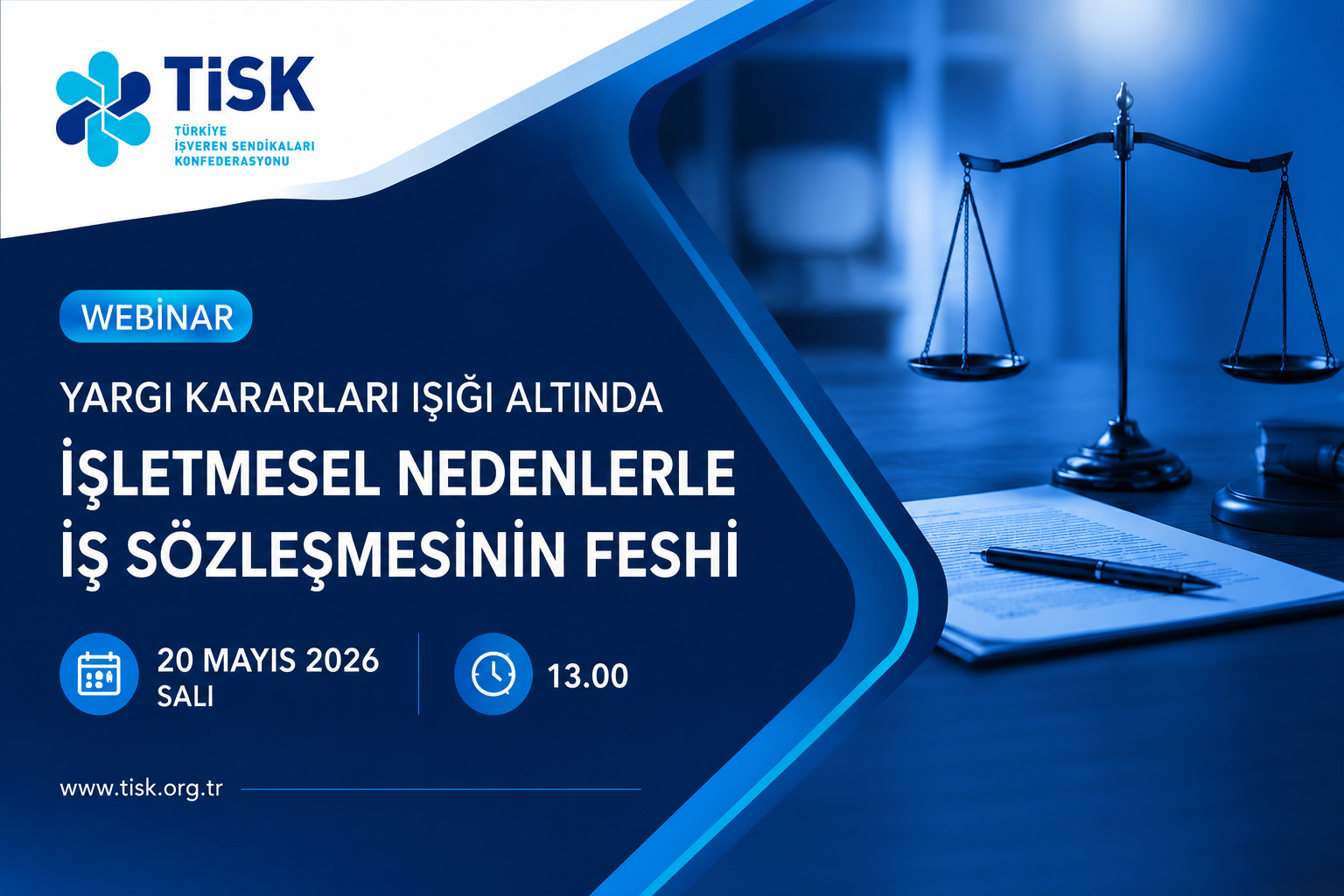 Yargı Kararları Işığı Altında İşletmesel Nedenlerle İş Sözleşmesinin Feshi Webinarı