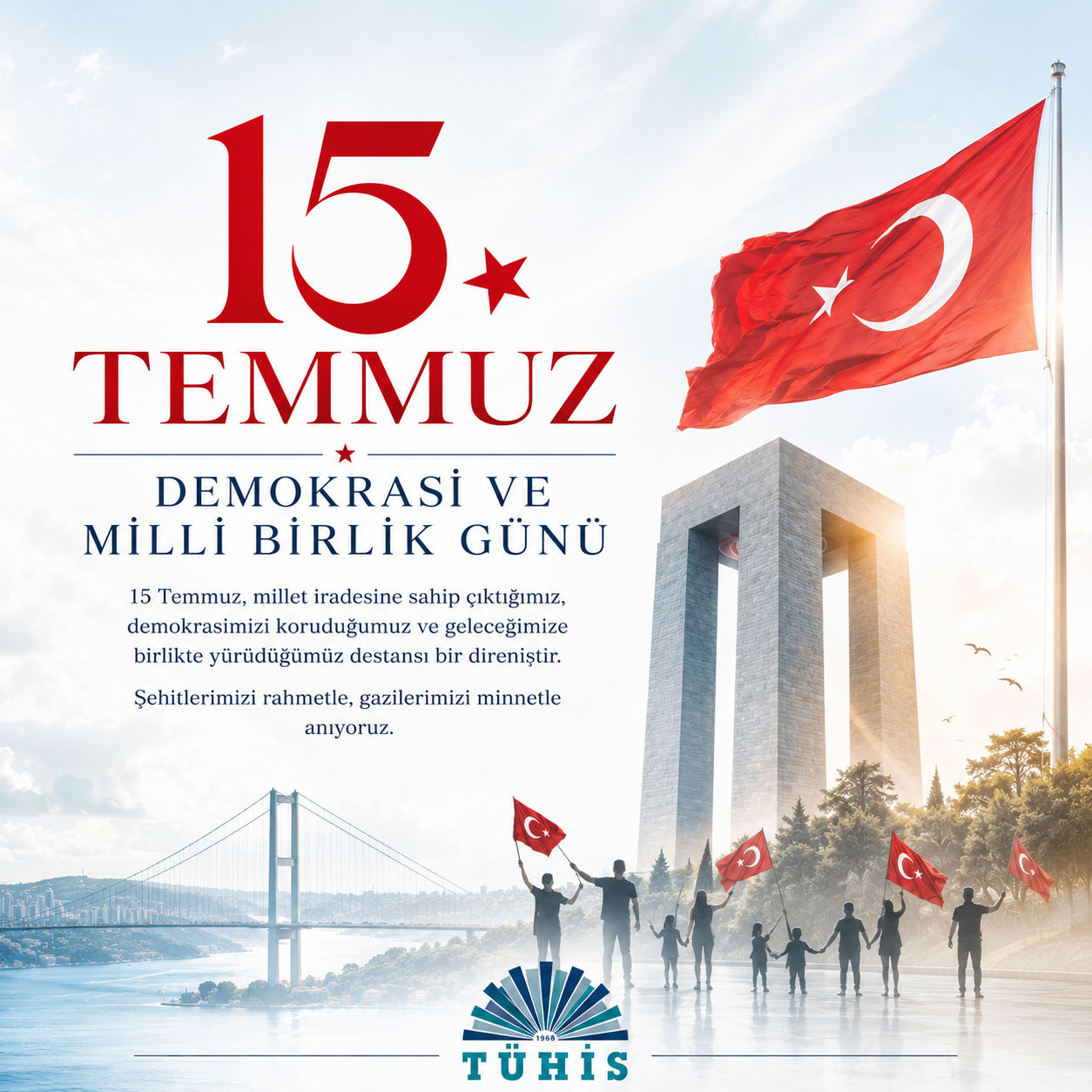 15 Temmuz Demokrasi ve Millî Birlik Günü